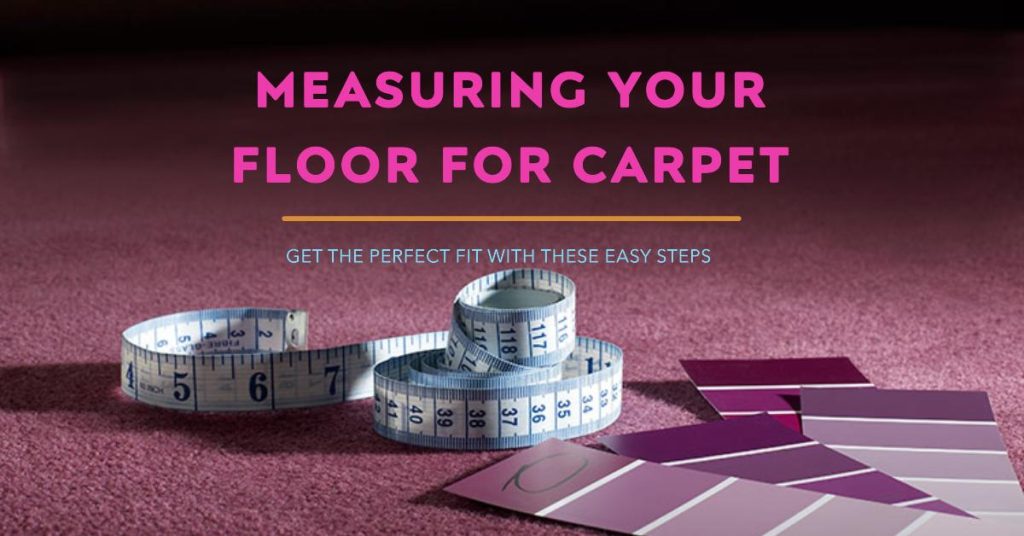 how to measure floor for carpet